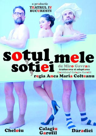 Spectacolul "Sotul Sotiei Mele"