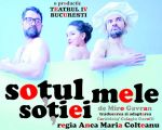 Spectacolul "Sotul Sotiei Mele"