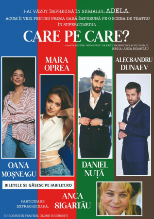 Spectacolul "Care pe care"