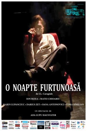 Spectacolul "O NOAPTE FURTUNOASA. UN EXERCITIU"