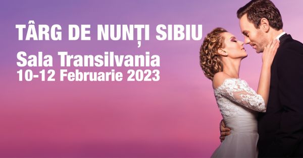 Târg de nunți Sibiu 2023