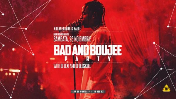 Bad and Boujee Party