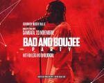 Bad and Boujee Party