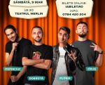 Stand-up comedy cu Cîrje, Florin, Dobrotă și Popinciuc