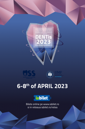 Congresul Internațional de Medicină Dentară pentru Studenți și Tineri Medici DENTis 2023