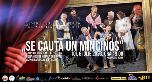 Spectacolul "SE CAUTĂ UN MINCINOS"