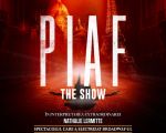 Piaf the Show - Nathalie Lermitte