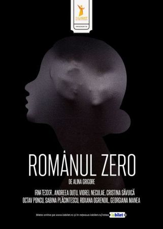 Spectacolul "Romanul Zero"