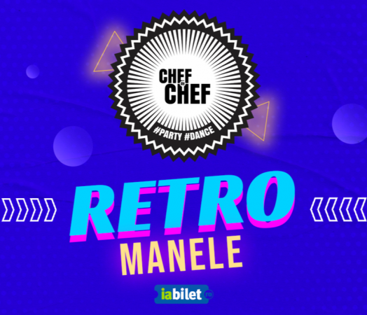 Chef de Chef - Retro Manele