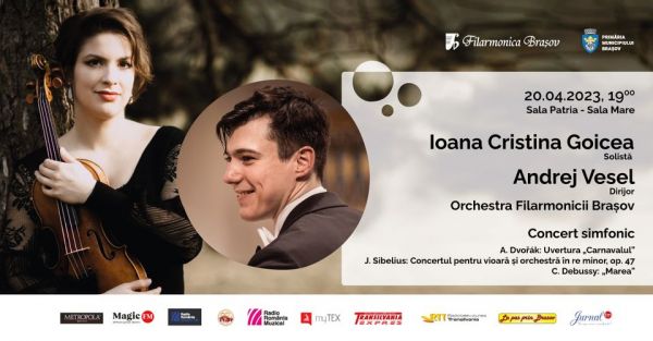 Andrej Vesel, Ioana Cristina Goicea și orchestra Filarmonicii Brașov în concert