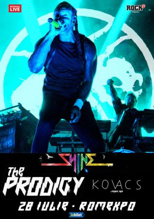 The Prodigy si Kovacs | Shine 2023