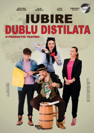 Spectacolul "Iubire dublu distilată"