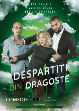 Spectacolul "Despărțiți din dragoste"