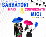 Spectacolul "Sărbători mari & conversații mici"