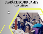 Seară de board games cu Proti Plays