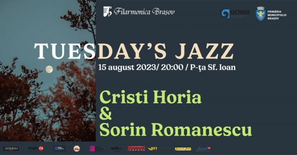 Tuesday's Jazz cu Cristi Horia & Sorin Romanescu