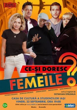 Spectacolul "Ce-si doresc femeile?"