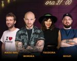 Stand-up comedy cu Bordea, Radu Isac, Teodora Nedelcu și Bogzi