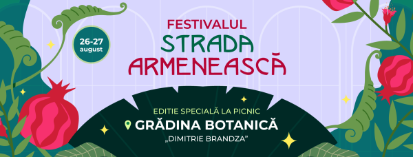 Festivalul Strada Armenească își deschide porțile