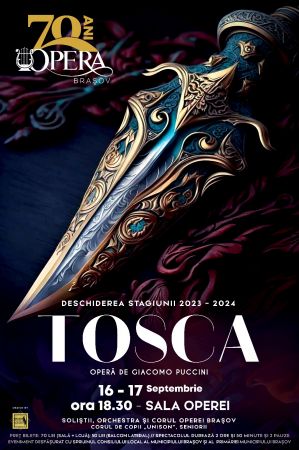 "Tosca" deschide stagiunea aniversară a Operei Brașov!