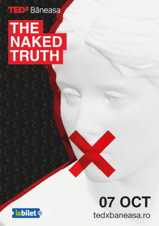 TEDx Băneasa – The Naked Truth