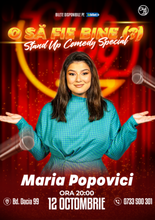 Maria Popovici - O să fie bine (?) | Stand Up Comedy SPECIAL