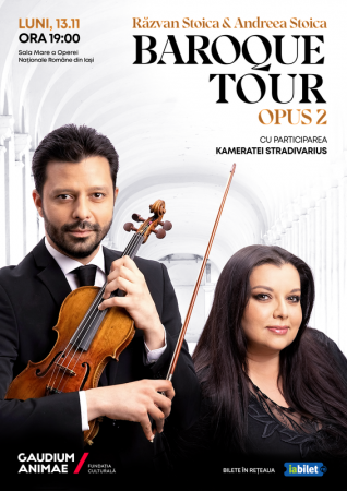 Turneul Național Baroque Tour Opus 2 cu Răzvan Stoica și Andreea Stoica