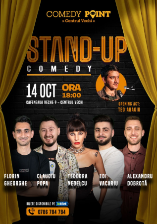 Stand-up Comedy cu Dobrotă, Florin Gheorghe, Teodora Nedelcu, Edi Vacariu și Claudiu Popa