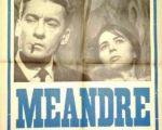 Filmul "Meandre"