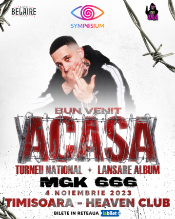 Turneu National @MGK 666 - Lansare album - "Bun Venit Acasa"