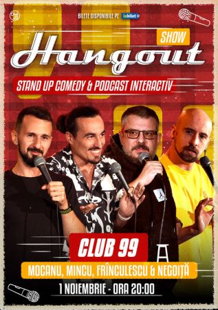 Hangout cu Mocanu, Mincu, Frînculescu și Negoiță | Stand Up Comedy și Podcast Interactiv