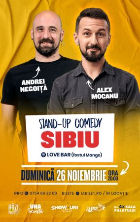 Stand-up comedy cu Alex Mocanu și Andrei Negoiță