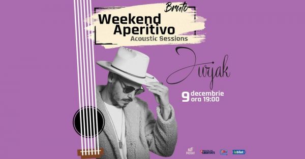 Weekend Aperitivo - Acoustic Sessions cu Jurjak