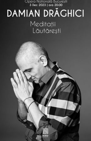 Concert Damian Draghici - Meditatii Lautaresti