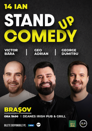 Stand Up cu George Dumitru, Geo Adrian si Victor Băra