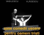 ȘASE COMEDII UȘOARE PENTRU OAMENI TRIȘTI