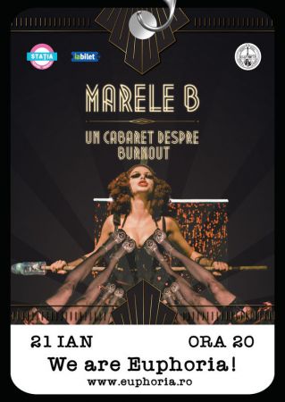 Marele B – Un Cabaret despre Burnout