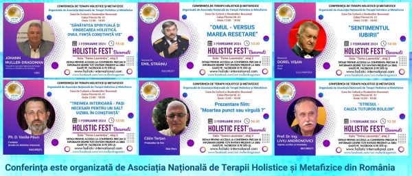 Conferinta de Terapii Holistice si Metafizice - Sanatatea Spirituala si Vindecarea Holistica