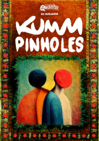 Kumm & Pinholes live