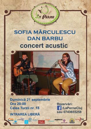 Concert acustic: Sofia Mărculescu și Dan Barbu