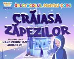 Spectacolul "Crăiasa Zăpezilor"