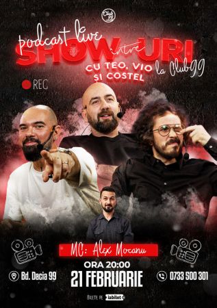 Podcast Live | Între Show-uri cu Teo, Vio și Costel