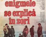 Filmul "Enigmele se explică în zori"