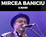 Concert Mircea Baniciu & Band