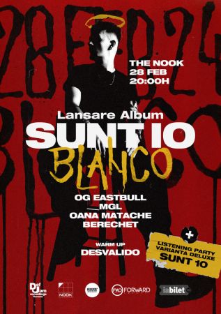 Blanco | Lansare Album "Sunt Io"