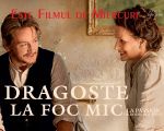 DRAGOSTE LA FOC MIC la ESTE Filmul de Miercuri