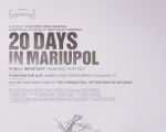 Filmul "20 de Zile în Mariupol"