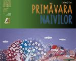 Expoziția "Primăvara naivilor"