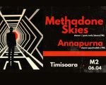 Concert Methadone Skies & Annapurna