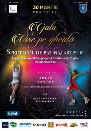 Gala “Vise pe gheață” - Spectacol de patinaj artistic